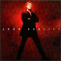 John Schlitt - Shake lyrics