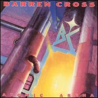 Barren Cross - Atomic Arena lyrics