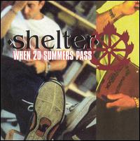 Shelter - When 20 Summers Pass lyrics