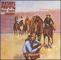 Mason Proffit - Movin' Toward Happiness lyrics
