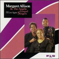 Margaret Allison - I'll Live Again lyrics