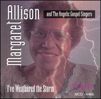Margaret Allison - I've Weathered the Storm lyrics