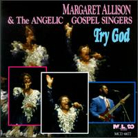 Margaret Allison - Try God lyrics