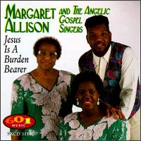 Margaret Allison - Jesus Is a Burden Bearet lyrics