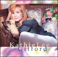 Kathie Lee Gifford - Sentimental lyrics