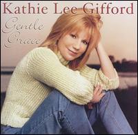 Kathie Lee Gifford - Gentle Grace lyrics