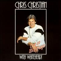 Chris Christian - Live at Six Flags lyrics