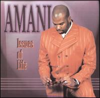 Amani - Issues of Life lyrics