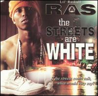 Lil Raskull - The Streets Are White lyrics