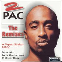 2Pac - 1 in 21: The Remixes lyrics