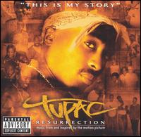 2Pac - Tupac: Resurrection [Original Soundtrack] lyrics