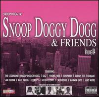 Snoop Dogg - Snoop Doggy Dogg & Friends, Vol. 1 lyrics