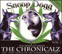 Snoop Dogg - The Chronicalz, Vol. 1: The Mixed Up Album lyrics