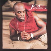 Joe - My Name Is Joe lyrics