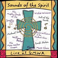 Gospel Music Workshop of America - Sounds of the Spirit: Live at GMWA lyrics
