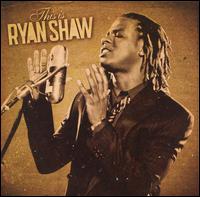 Ryan Shaw - This Is Ryan Shaw lyrics