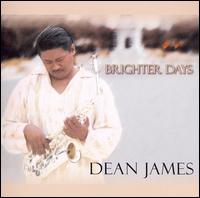 Dean James - Brighter Days lyrics