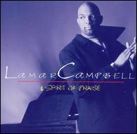 Lamar Campbell - Lamar Campbell & Spirit of Praise lyrics