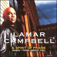 Lamar Campbell - When I Think About You lyrics