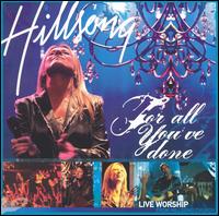 Hillsong - For All You've Done [live] lyrics
