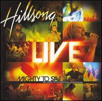 Hillsong - Mighty to Save [live] lyrics