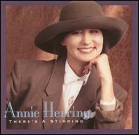 Annie Herring - There's a Stirring lyrics