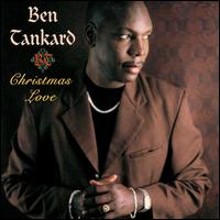 Ben Tankard - Christmas Love lyrics