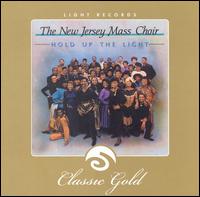 New Jersey Mass Choir of the GMWA - Hold up the Light lyrics
