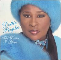 Dottie Peoples - The Water I Give lyrics