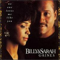 Billy and Sarah Gaines - No One Loves Me Like You lyrics