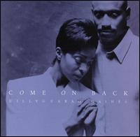 Billy and Sarah Gaines - Come on Back lyrics