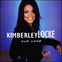 Kimberley Locke - One Love lyrics
