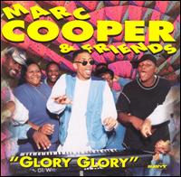 Marc Cooper - Glory, Glory lyrics