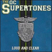 The O.C. Supertones - Loud and Clear lyrics