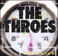 The Throes - 12 Before 9 lyrics