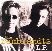 The Rembrandts - LP lyrics