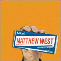Matt West - Sellout lyrics