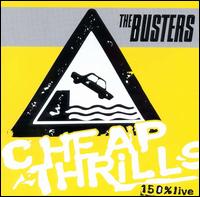 The Busters - Cheap Thrills [live] lyrics