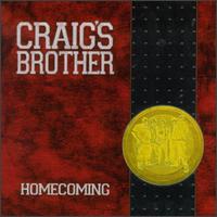 Craig's Brother - Homecoming lyrics