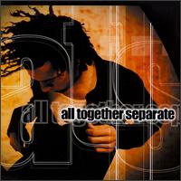 All Together Separate - All Together Separate lyrics