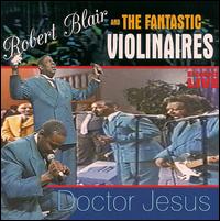 Robert Blair - Robert Blair and the Fantastic Violinaires [live] lyrics