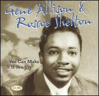 Gene Allison - You Can Make It If You Try lyrics