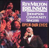Rev. Milton Brunson - Open Our Eyes [live] lyrics
