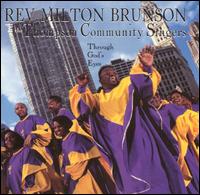 Rev. Milton Brunson - Through God's Eyes [live] lyrics