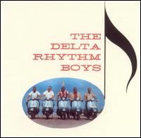 The Delta Rhythm Boys - Delta Rhythm Boys lyrics
