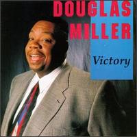 Douglas Miller - Victory lyrics