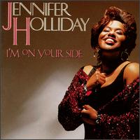 Jennifer Holliday - I'm on Your Side lyrics