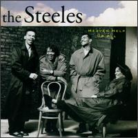 The Steeles - Heaven Help Us All lyrics