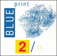 2/11 - Blue Print lyrics