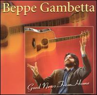 Beppe Gambetta - Good News from Home lyrics